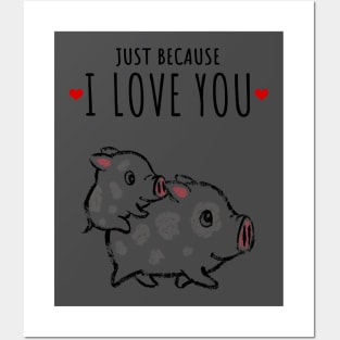 I Love You - Cute PIG design. Posters and Art